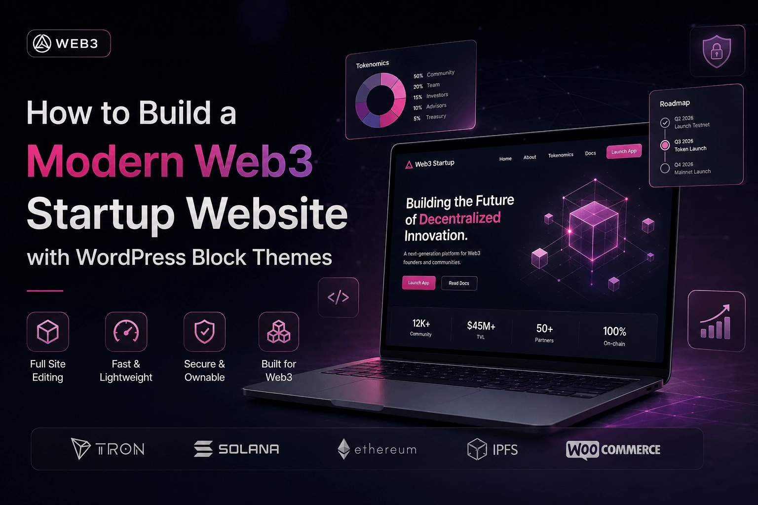 How to Build a Modern Web3 Startup Website with WordPress Block Themes